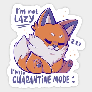 Quarantine Mode Sticker